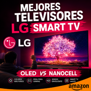 Altavoces para Smart TV Comparativa de televisores LG Smart TV OLED NanoCell y UHD para cine y gaming