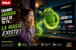 Smart AND con Android TV RCA, Chromecast y aplicaciones de Google TV.